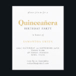 Budgeterad Guld Black Text Quinceañera Birthday In<br><div class="desc">Budgetera Guld Black Text Quinceañera Födelsedagsinbjudan. Ett värde för pengarna som är mindre än 4, 5 x 5, 6 tum och som är standard för alternativet med halvglans,  vilket rekommenderas för inbjudningar och är en liknande tjocklek som ett vykort. Sateringsalternativet är mycket tunnare pappert för djurutrymmen.</div>