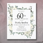 Budgetinbjudan till 60:e födelsedagsvit Blommigt<br><div class="desc">Elegant 60:e födelsedagsfest inbjudan har en botanisk ram av vita blommor och löv av djupa gröntar. Namn är skrivet i ett traditionellt skript. Hela texten kan enkelt redigeras för att skapa bara högernas högtalarton.</div>
