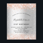 Budgetinbjudan till silver ro guld vid födelsedage flygblad<br><div class="desc">Observera att inbjudan är papper och mycket tunn. Kuvert ingår inte. Om du vill ha mer omfattande inbjudningar (samma design) kan du besöka vår butik. För en elegant 21:e (eller någon ålder) födelsedagsfest. En faux silver tittar bakgrund. Dekorerad med ro guld konetti. Anpassa och lägg till information om namn och...</div>