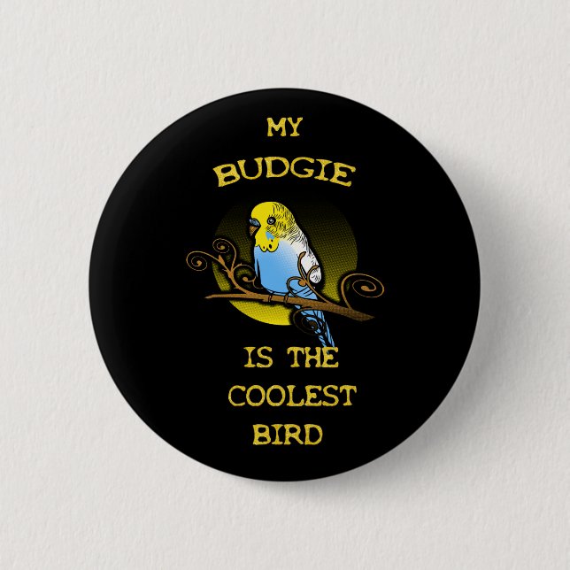 Budgie är den kallaste fågeln knapp (Framsida)