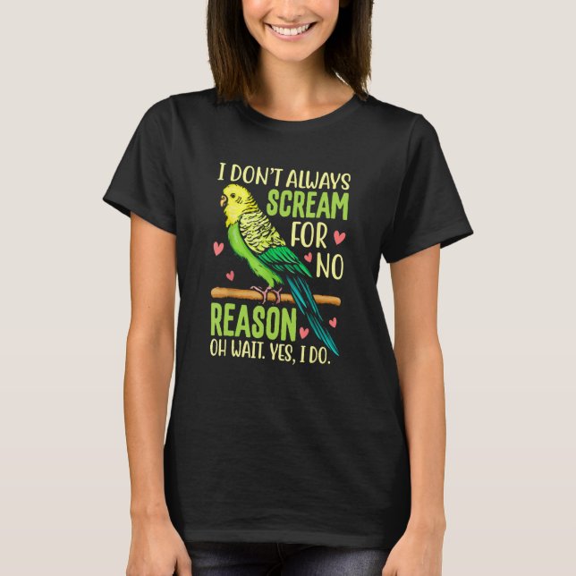 Budgie  Budgie Bird Budgerigar  Bird T Shirt (Framsida)