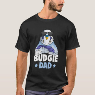 Budgie Dad Budgerigar Parakeet T Shirt