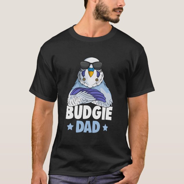 Budgie Dad Budgerigar Parakeet T Shirt (Framsida)