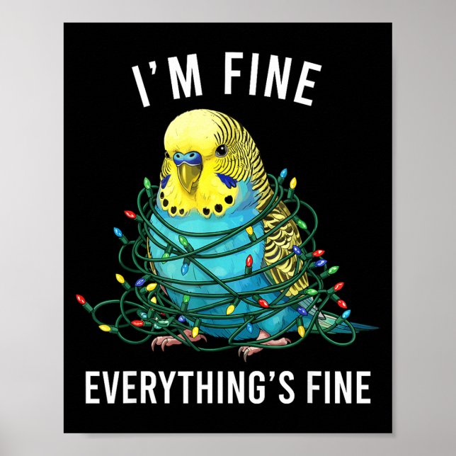 Budgie Fågel Jul Jag Mår Bra Allting Är Bra  Poster (Framsidan)