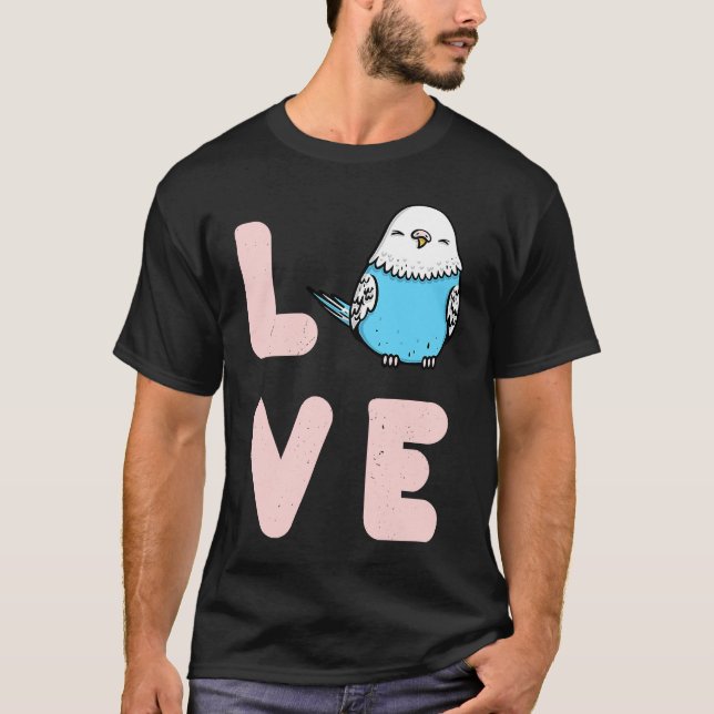 Budgie Love Valentines Day  For Budgerigar T Shirt (Framsida)