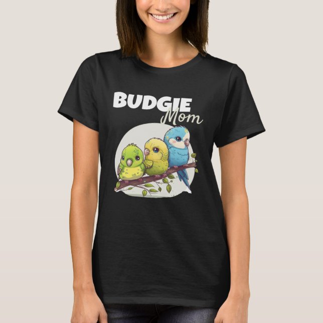 Budgie Mamma Budgerigar Parakeet Bird 59 T Shirt (Framsida)