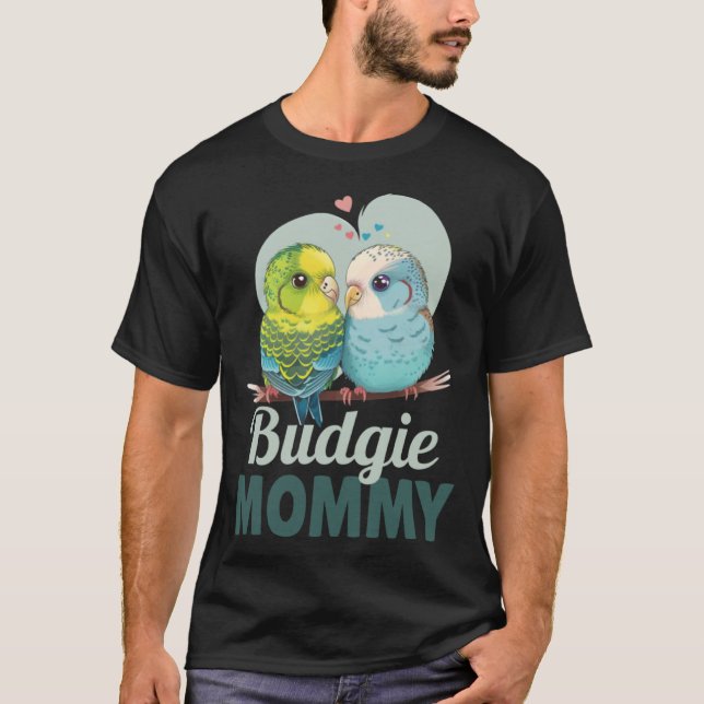 Budgie Mamma Budgerigar Parakeet Bird T Shirt (Framsida)