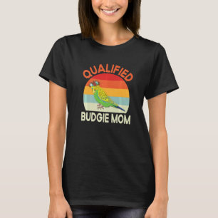 Budgie Mamma Budgie Parrot Parakeet Parrot Bird T Shirt