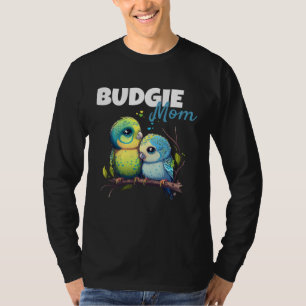 Budgie Mamma Undulat Liten papegoja Fågel 60 T Shirt