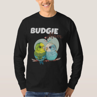 Budgie Mom Budgerigar Parakeet Bird 57 T Shirt