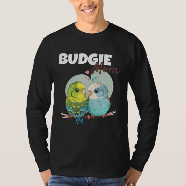 Budgie Mom Budgerigar Parakeet Bird 57 T Shirt (Framsida)