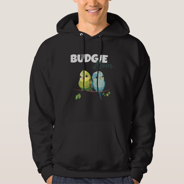 Budgie Mom Budgerigar Parakeet Bird 58 Hoodie (Framsida)