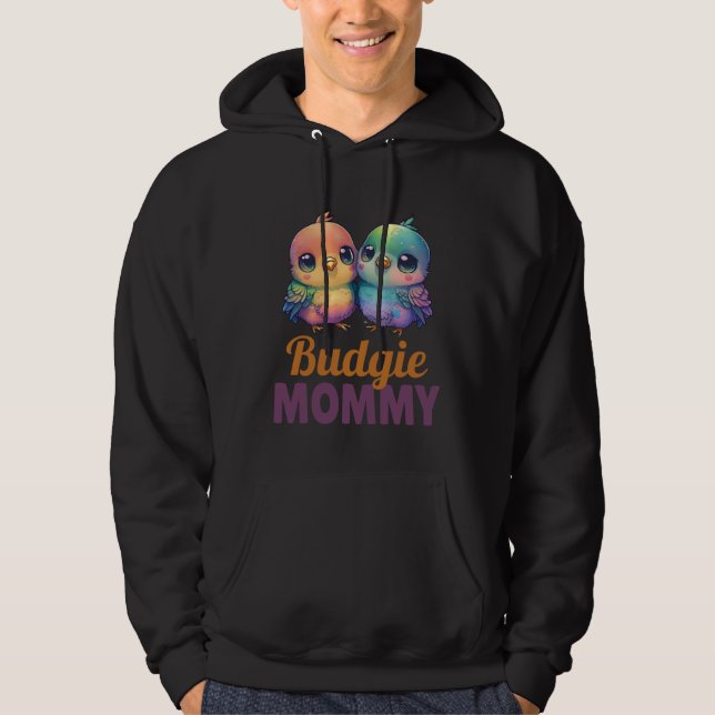 Budgie Mom Budgerigar Parakeet Bird 6 Hoodie (Framsida)