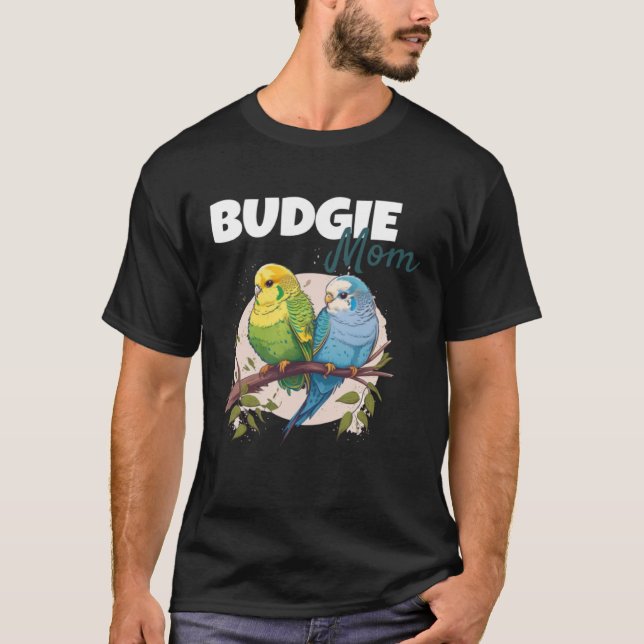 Budgie Mom Budgerigar Parakeet Bird 70 T Shirt (Framsida)