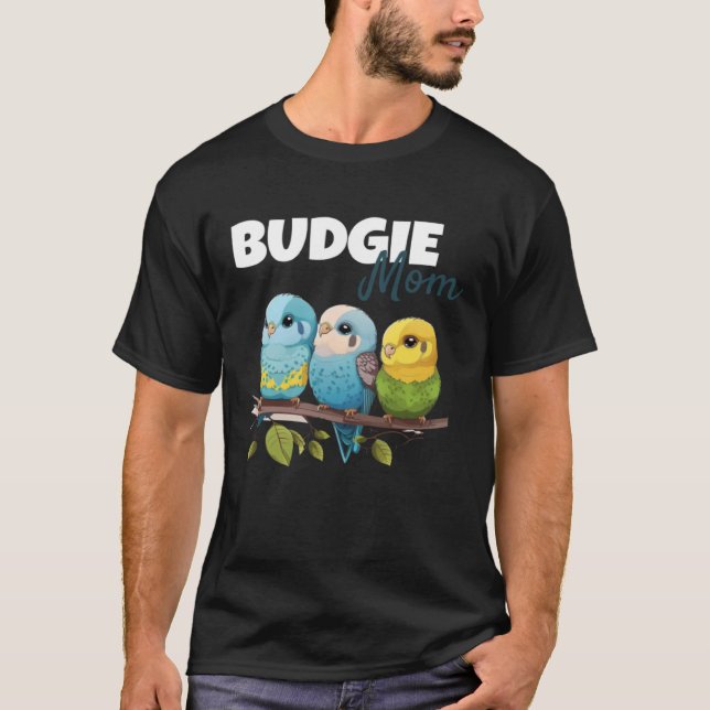Budgie Mom Budgerigar Parakeet Bird 71 T Shirt (Framsida)