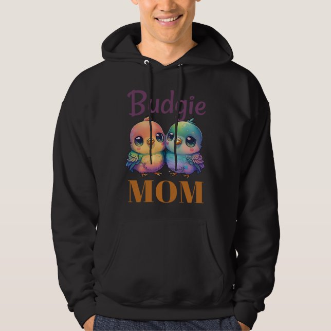 Budgie Mom Budgerigar Parakeet Bird 91 Hoodie (Framsida)