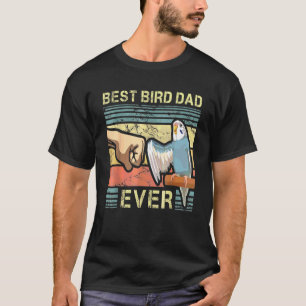 Budgie Pappa Bird Far Animal Enthusiast Bird Guy T Shirt