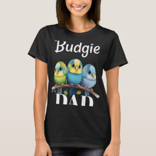 Budgie Pappa Budgerigar Parakeet Bird 14 T Shirt