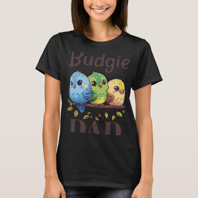 Budgie Pappa Budgerigar Parakeet Bird 15 T Shirt (Framsida)
