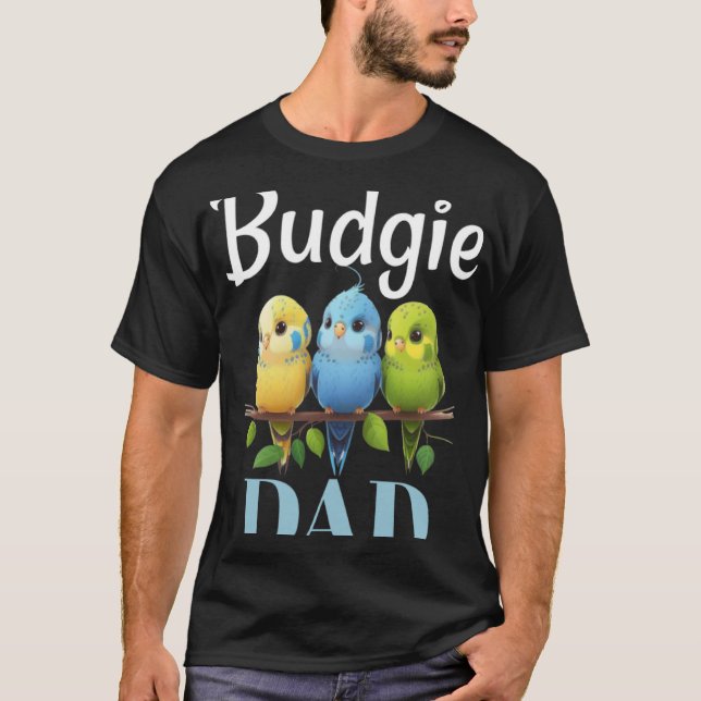 Budgie Pappa Budgerigar Parakeet Bird 7 T Shirt (Framsida)