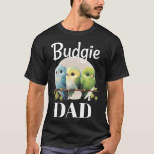 Budgie Pappa Budgerigar Parakeet Bird Pullover Hoo T Shirt