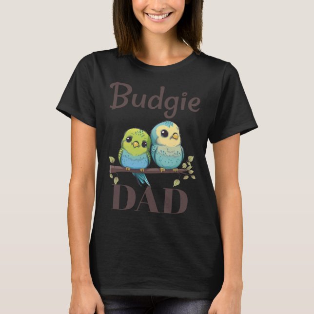Budgie Pappa Budgerigar Parakeet Bird Pullover Hoo T Shirt (Framsida)