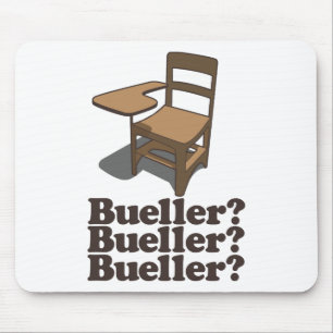 Bueller? Bueller? Bueller? Musmatta