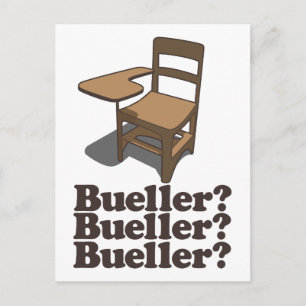 Bueller? Bueller? Bueller? Vykort