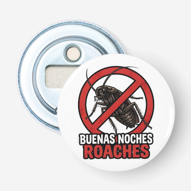 Buenas Noches Roaches – Funny Anti Bug Bilingual Flasköppnare (Framsidan)
