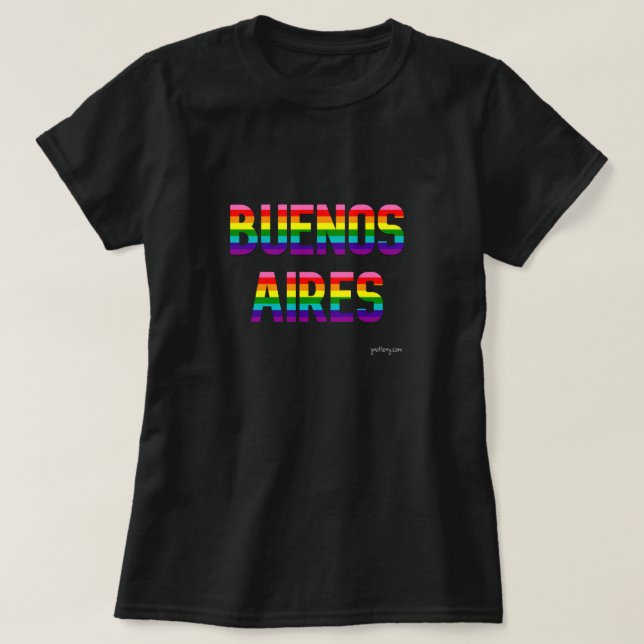 Buenos Aires Pride T Shirt W. | Regnbåge Flagga (Design framsida)