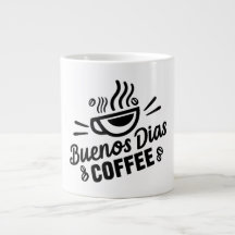Buenos Dias Coffee Mugg
