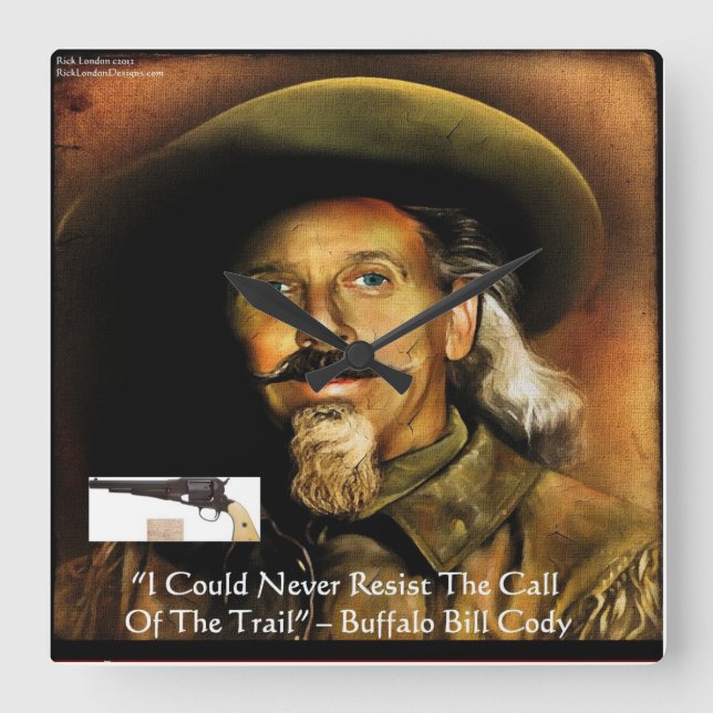 Buffalo Bill Cody Hans pistolj & Citat Vägglocka Fyrkantig Klocka (Framsida)