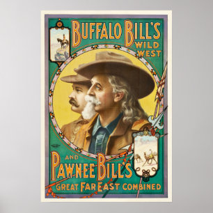 Buffalo Bill och Pawnee Bill Vilda western Show Po Poster