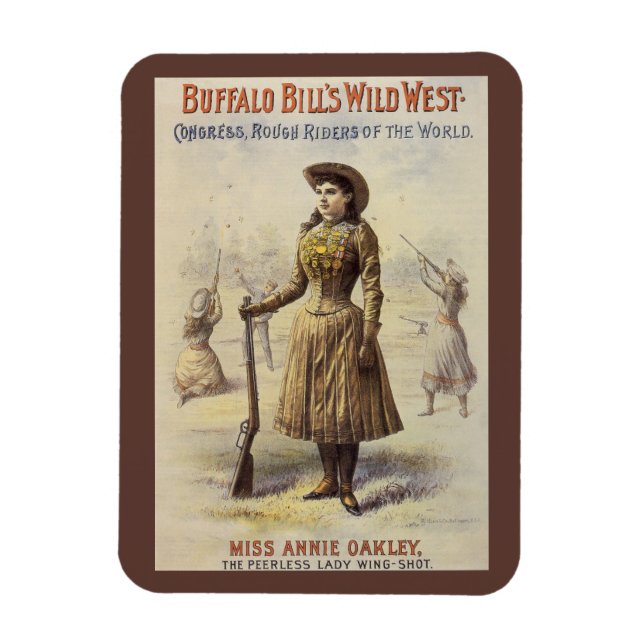 Buffalo Bill's Vilda western Show with Annie Oakle Magnet (Vertikal)