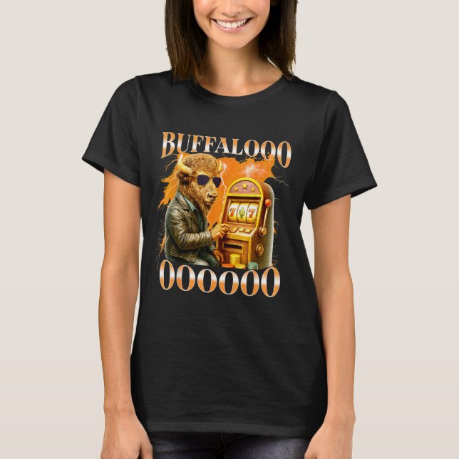 Buffalo Bison Casino Slot Machine Funny Gambling B T Shirt (Framsida)