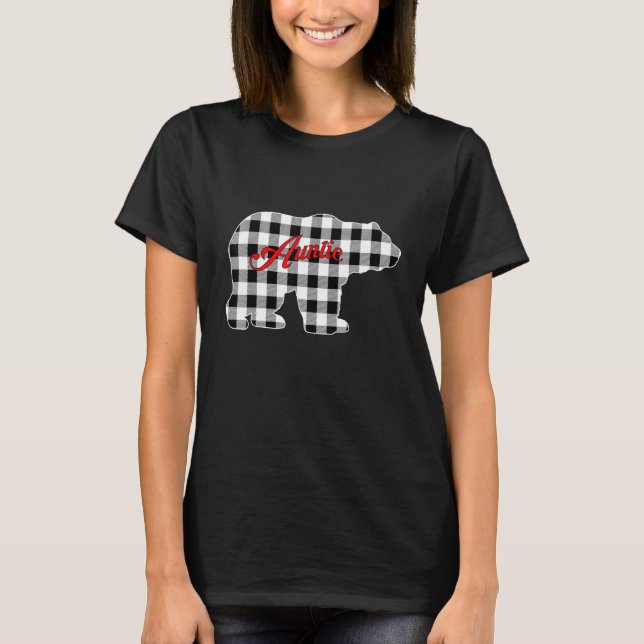Buffalo Black and White Plaid Auntie Bear Christma T Shirt (Framsida)