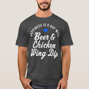 Buffalo Chicken Vinge Dip Beer Happity T Shirt