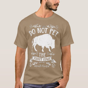 Buffalo funny Bison uppfyller inte fluffy-korna T Shirt