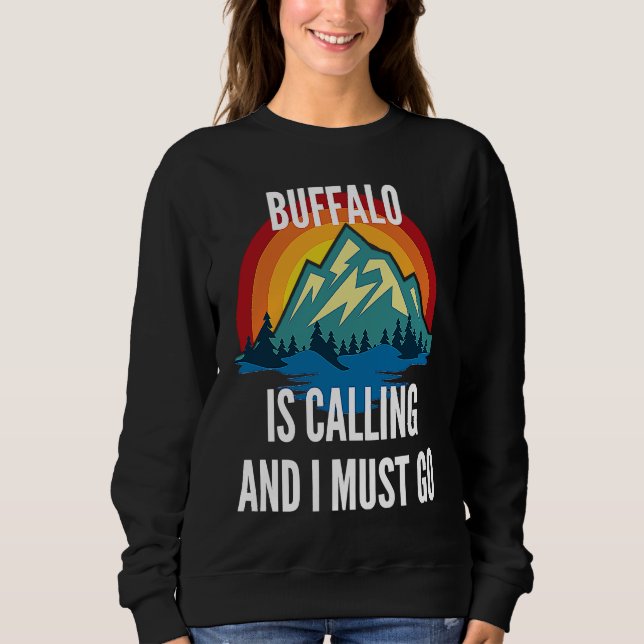 Buffalo Is Calling And I Must Go, Rainbow Moutain T Shirt (Framsida)