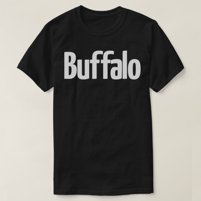 Buffalo New York tog upp mig 2 T Shirt (Design framsida)