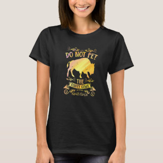 Buffalo Rolig Bison Petta Inte De Fluffiga Kor För T Shirt