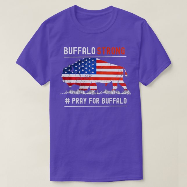 Buffalo Strong Pray For Buffalo American flag (2) T Shirt (Design framsida)