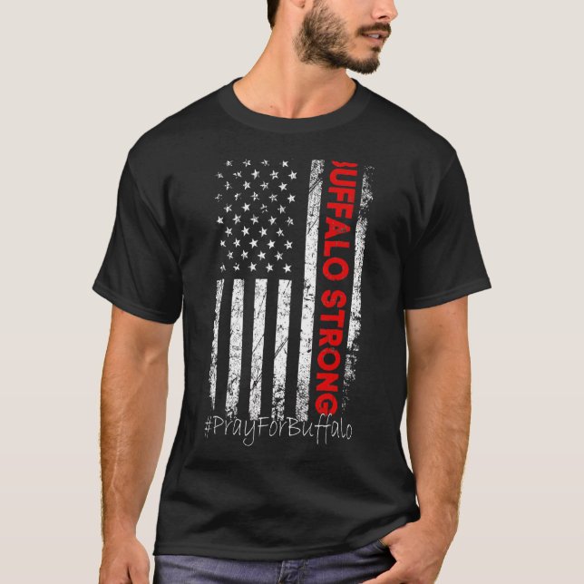 Buffalo Strong Pray for Buffalo Community Strength T Shirt (Framsida)