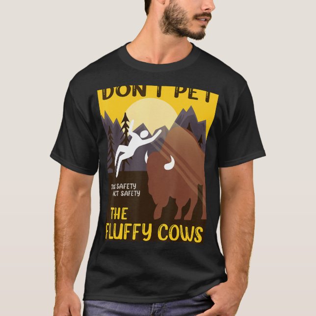 Buffalo uppfyller inte fluffy Cows Tänka Safety T Shirt (Framsida)