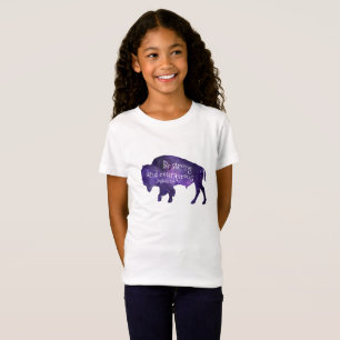 Buffalo var stark och modig t shirt
