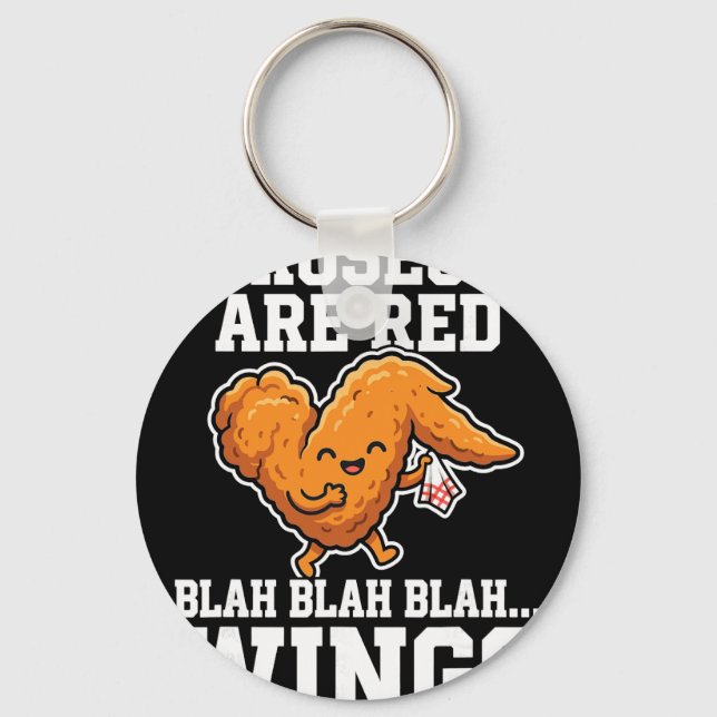Buffalo Wings Kyckling Rosor Är Röda Rolig Dag Vin Nyckelring (Framsida)