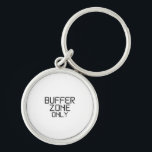 Buffer Zone Only Minimalist Technical Keychain Rund Silverfärgad Nyckelring<br><div class="desc">Carry your mindset. A clear,  heavy-duty acrylic keychain featuring high-definition stencil printing on both sides for a modern,  industrial accessory.</div>