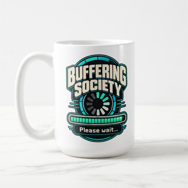 Bufferingssällskapet – Vänligen vänta Tech Humor Kaffemugg (Vänster)