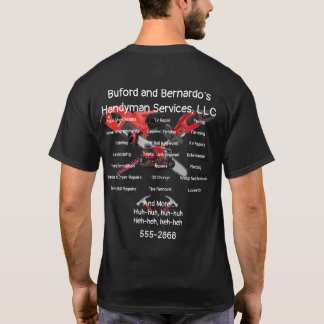 Buford och Bernaros Handyman Services LLC Shirt T Shirt