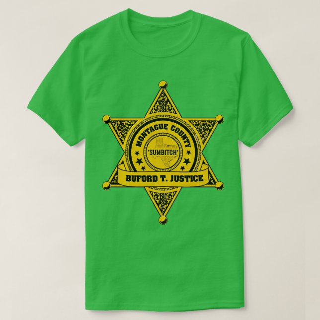 Buford T Justice sheriff Badge T Shirt (Design framsida)